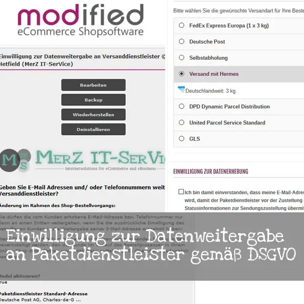 NEUES MODUL: Einwilligung zur Datenweitergabe an Paketdienstleister gemäß DSGVO für modified eCommerce NEUES MODUL: Einwilligung zur Datenweitergabe an Paketdienstleister gemäß DSGVO für modified eCommerce