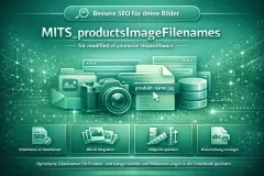 MITS_productsImageFilenames für Artikel- und Kategoriebildernamen