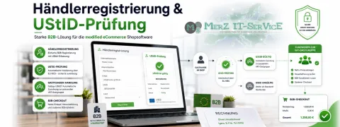 H&auml;ndlerregistrierung und UStID-Pr&uuml;fung: B2B-Registrierung, Gastkunden und korrekte Steuerlogik